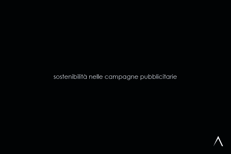 Sostenibilità nelle Campagne Pubblicitarie: Il Valore di un Impegno Concreto